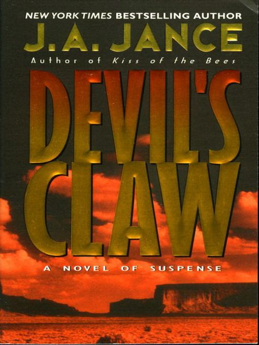 Title details for Devil's Claw by J. A. Jance - Available